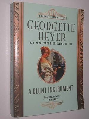 Image du vendeur pour A Blunt Instrument - Country House Mysteries Series #7 mis en vente par Manyhills Books