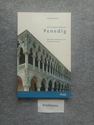 Seller image for Architekturfhrer Venedig. Mit einer Einf. von Donatella Calabi. for sale by Druckwaren Antiquariat