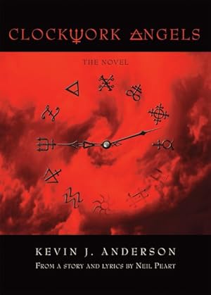 Seller image for Clockwork Angels : The Novel for sale by GreatBookPrices