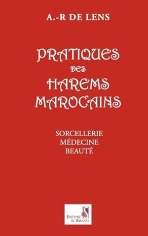 Bild des Verkufers fr Pratiques Des Harems Marocains zum Verkauf von moluna