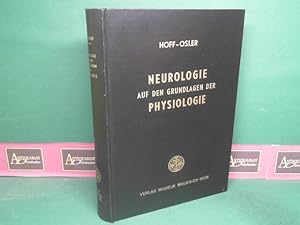 Neurologie auf der Grundlagen der Physiologie.