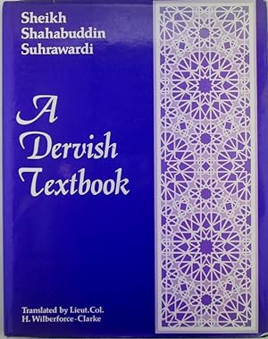 A Dervish Textbook From the 'A Warifu-L-Ma'Arif