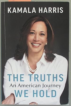 Truths We Hold, The: An American Journey