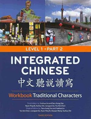 Imagen del vendedor de Integrated Chinese, Level 1 : Traditional Characters -Language: chinese a la venta por GreatBookPrices