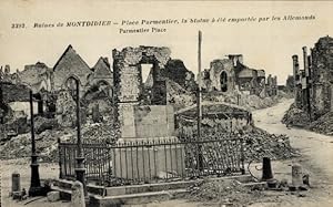 Ansichtskarte / Postkarte Montdidier-Somme, Ruinen, Place Parmentier
