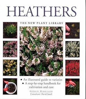 Bild des Verkufers fr Heathers [The New Plant Library] zum Verkauf von Leura Books