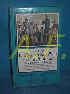 Bild des Verkufers fr Die Wiener Komdie und ihr Publikum : Stranitzky und die Folgen zum Verkauf von Antiquarische Fundgrube e.U.