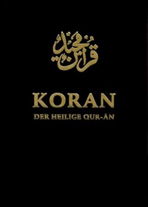 Bild des Verkufers fr Der Heilige Koran Arabisch/Deutsch : Arabisch / Deutsch zum Verkauf von AHA-BUCH