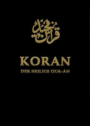 Seller image for Der Heilige Koran Arabisch/Deutsch : Arabisch / Deutsch for sale by AHA-BUCH