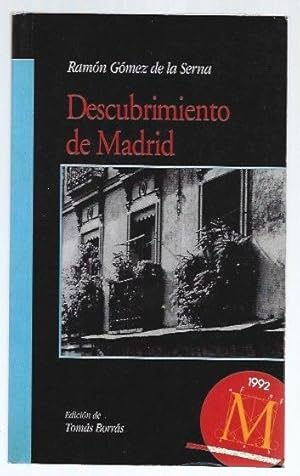 DESCUBRIMIENTO DE MADRID