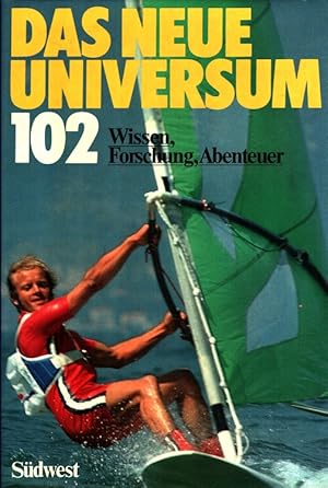 Seller image for Das neue Universum 102 - Wissen, Forschung, Abenteuer - Ein Jahrbuch for sale by Versandantiquariat Nussbaum