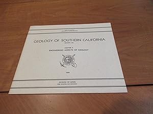 "Engineering Aspects Of Geology", Separately Issued Chapter X Of "Geology Of Southern California,...
