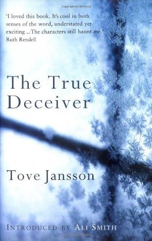 Image du vendeur pour The True Deceiver: Tove Jansson mis en vente par WeBuyBooks