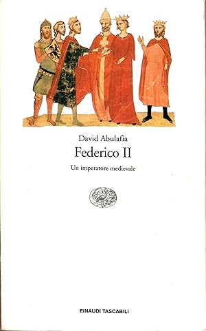 Federico II. Un imperatore medievale