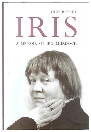 Imagen del vendedor de Iris: A Memoir of Iris Murdoch. a la venta por City Basement Books