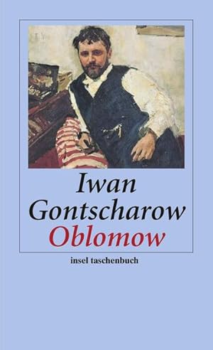 Bild des Verkufers fr Oblomow: Roman (insel taschenbuch) zum Verkauf von Buchhandlung Loken-Books