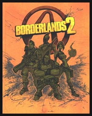 BORDERLANDS 2 - Limited Edition Strategy Guide