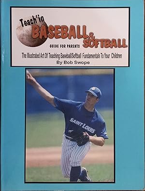 Teach'in Baseball & Softball Guide for Parents