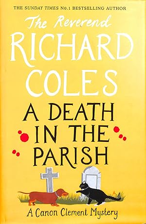 A Death in the Parish: The No.1 Sunday Times bestseller (Canon Clement Mystery)