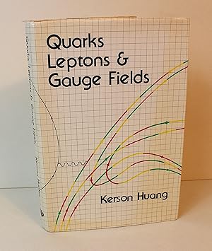Quarks, Leptons & Gauge Fields