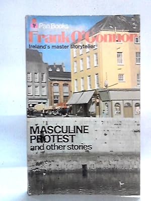 Bild des Verkufers fr Masculine Protest and Other Stories from Collection Three zum Verkauf von World of Rare Books
