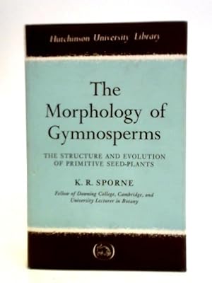Imagen del vendedor de The Morphology of Gymnosperms a la venta por World of Rare Books
