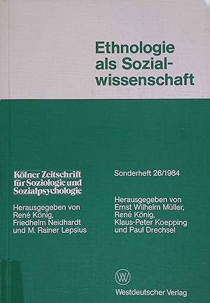 Seller image for Ethnologie als Sozialwissenschaft. Klner Zeitschrift fr Soziologie und Sozialpsychologie for sale by books4less (Versandantiquariat Petra Gros GmbH & Co. KG)