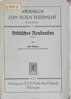 Bild des Verkufers fr Biblisches Reallexikon. Handbuch zum alten Testament, Erste Reihe, 1 zum Verkauf von books4less (Versandantiquariat Petra Gros GmbH & Co. KG)