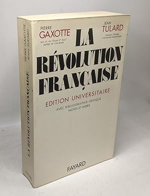Seller image for La rvolution francaise dition universitaire - avec bibliographie critique notes et index for sale by crealivres