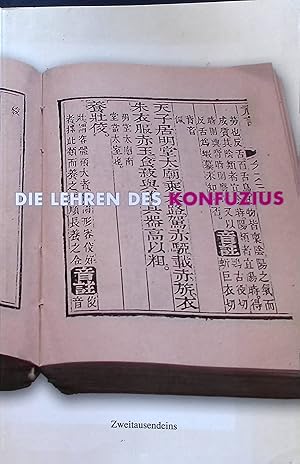 Image du vendeur pour Die Lehren des Konfuzius : die vier konfuzianischen Bcher ; chinesisch und deutsch. mis en vente par books4less (Versandantiquariat Petra Gros GmbH & Co. KG)