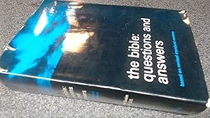 Bild des Verkufers fr The Bible: Questions and Answers zum Verkauf von BoundlessBookstore