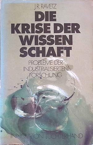 Bild des Verkufers fr Die Krise der Wissenschaft: Probleme der industrialisierten Forschung. zum Verkauf von books4less (Versandantiquariat Petra Gros GmbH & Co. KG)