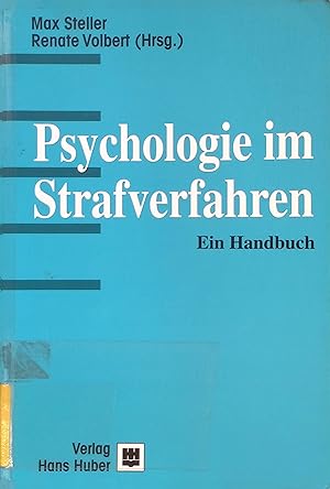 Bild des Verkufers fr Psychologie im Strafverfahren: Ein Handbuch. zum Verkauf von books4less (Versandantiquariat Petra Gros GmbH & Co. KG)