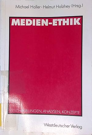 Seller image for Medien-Ethik: Beschreibungen, Analysen, Konzepte fr den deutschsprachigen Journalismus. for sale by books4less (Versandantiquariat Petra Gros GmbH & Co. KG)