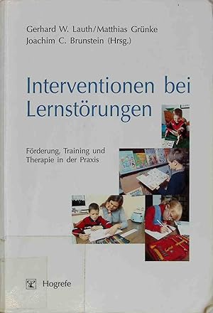 Seller image for Interventionen bei Lernstrungen : Frderung, Training und Therapie in der Praxis. for sale by books4less (Versandantiquariat Petra Gros GmbH & Co. KG)