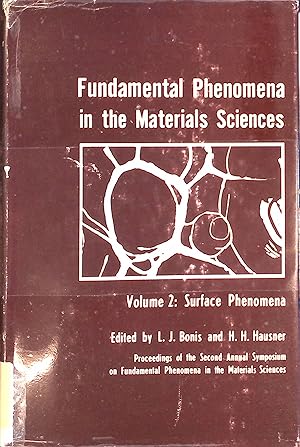 Imagen del vendedor de Fundamental Phenomena in the Materials Sciences, vol. 3: Surface Phenomena a la venta por books4less (Versandantiquariat Petra Gros GmbH & Co. KG)