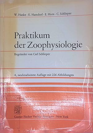 Bild des Verkufers fr Praktikum der Zoophysiologie. zum Verkauf von books4less (Versandantiquariat Petra Gros GmbH & Co. KG)