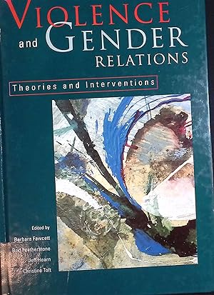Immagine del venditore per Violence and Gender Relations: Theories and Interventions venduto da books4less (Versandantiquariat Petra Gros GmbH & Co. KG)