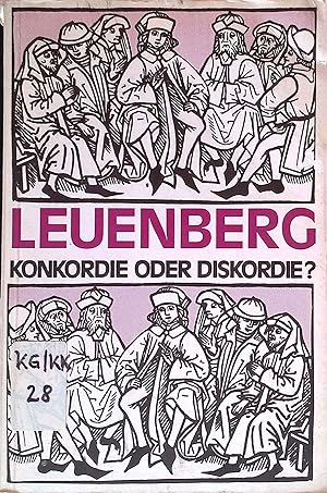 Seller image for Leuenberg, Konkordie oder Diskordie? : kumen. Kritik z. Konkordie reformatorischer Kirchen in Europa. for sale by books4less (Versandantiquariat Petra Gros GmbH & Co. KG)
