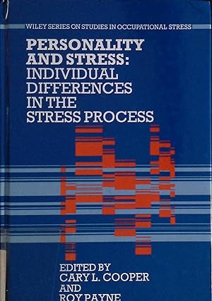 Seller image for Personality and Stress: Individual Differences in the Stress Process Wiley Series on Studies in Occupational Stress for sale by books4less (Versandantiquariat Petra Gros GmbH & Co. KG)
