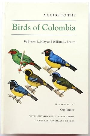 Seller image for A Guide to the Birds of Colombia for sale by PsychoBabel & Skoob Books