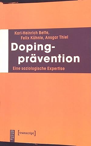 Bild des Verkufers fr Dopingprvention: Eine soziologische Expertise. zum Verkauf von books4less (Versandantiquariat Petra Gros GmbH & Co. KG)