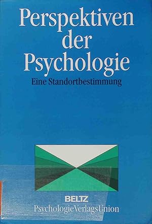 Bild des Verkufers fr Perspektiven der Psychologie : eine Standortbestimmung. zum Verkauf von books4less (Versandantiquariat Petra Gros GmbH & Co. KG)