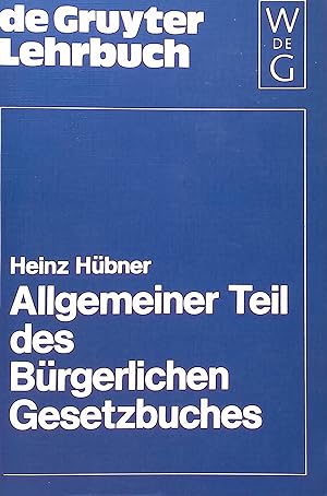 Image du vendeur pour Allgemeiner Teil des Brgerlichen Gesetzbuches. de Gruyter Lehrbuch mis en vente par books4less (Versandantiquariat Petra Gros GmbH & Co. KG)