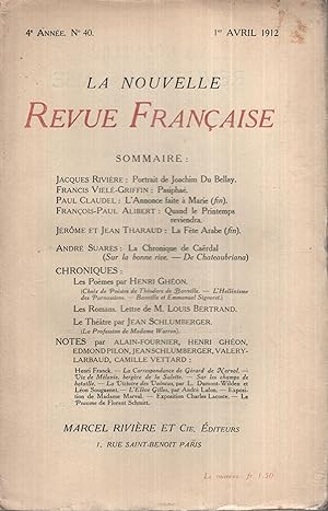 Imagen del vendedor de La Nouvelle Revue Franaise Avril 1912 N 40 a la venta por Librairie Lalibela