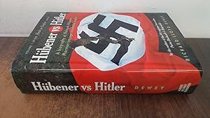 Seller image for Hubener Vs Hitler: A Biography of Helmuth Hubener, Mormon Teenage Resistance Leader for sale by BoundlessBookstore