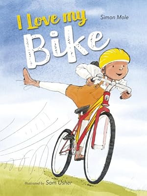 Seller image for I Love My Bike for sale by GreatBookPrices