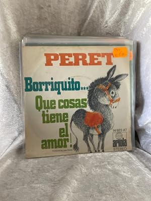 Peret - Borriquito. / Que Cosas Tiene El Amor! - Ariola - 14 923 AT