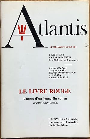 Revue Atlantis n°330 (janvier-février 1984) : Louis Claude de Saint-Martin, le "Philosophe Inconn...