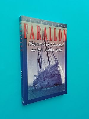 Farallon: Shipwreck and Survival on the Alaska Shore